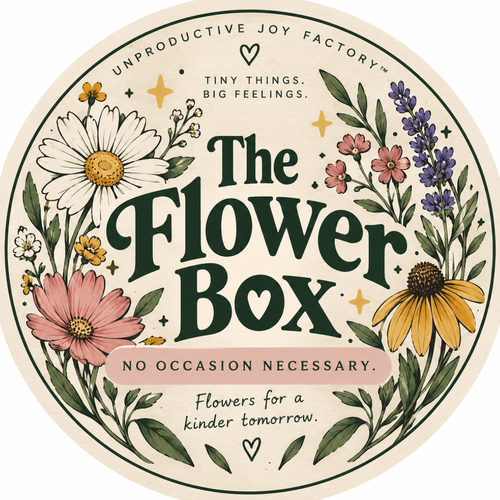 The Flower Box: An Unproductive Joy Experiment (PRE-SALE)